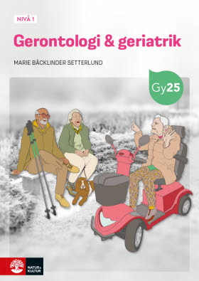 Gerontologi och Geriatrik nivå 1