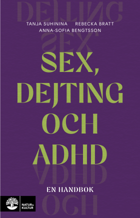 Sex, dejting och adhd