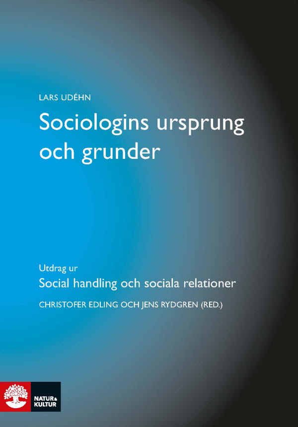 Sociologins Ursprung Och Grunder - Natur & Kultur