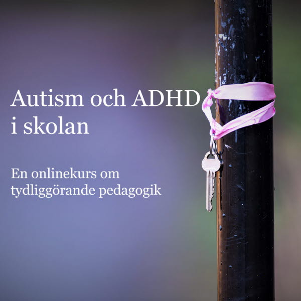 Autism Och ADHD I Skolan - Natur & Kultur