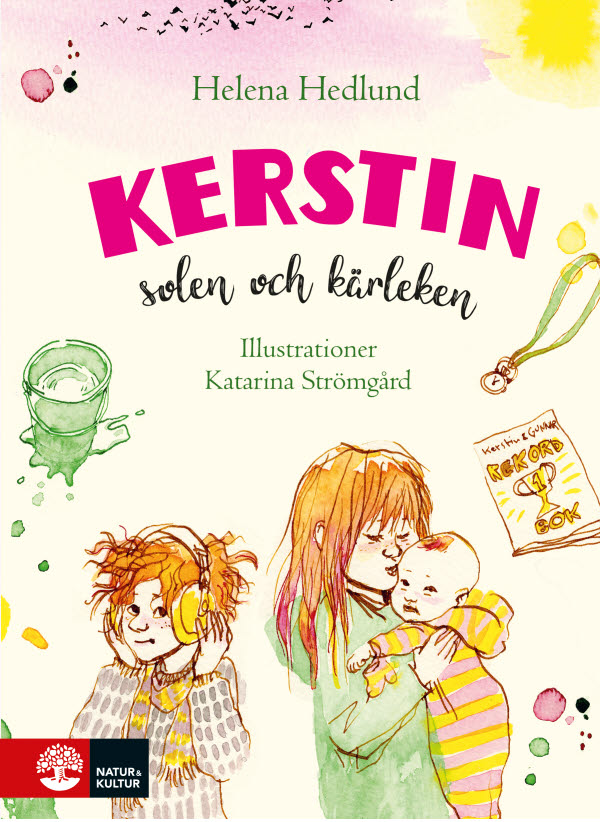 Kerstin, Solen Och Kärleken - Natur & Kultur