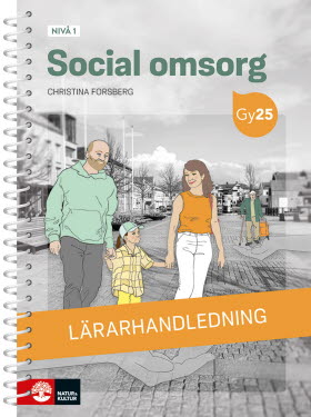 Social omsorg nivå 1 Lärarhandledning