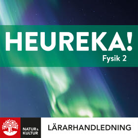 Heureka Fysik Nivå 2 Lärarhandledning Webb Gy25