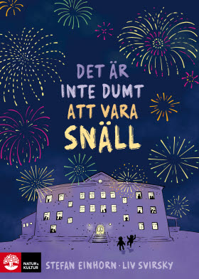 Det är inte dumt att vara snäll