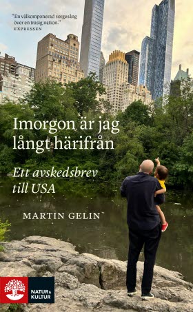 Imorgon är jag långt härifrån