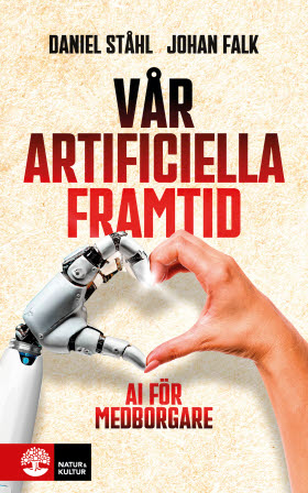 Vår artificiella framtid