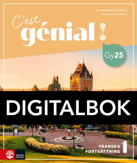 C'est génial ! Franska Fortsättning 1 Digitalbok, tredje upplagan