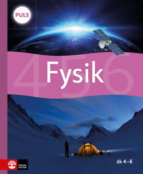 PULS Fysik 4-6 Grundbok, fjärde uppl