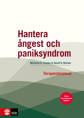 Hantera ångest och paniksyndrom: Terapeutmanual